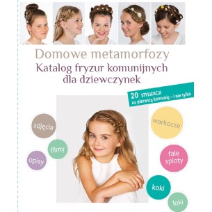 Fryzury Komunijne. Poradnik. Książka.